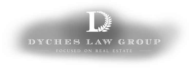 Dyches Law Group - Focused on real estate